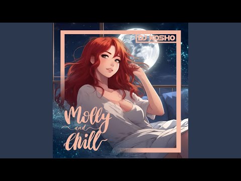 Molly And Chill Feat Synthie