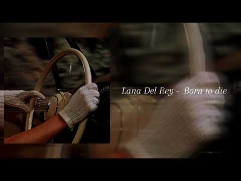 Lana Del Rey Playlist