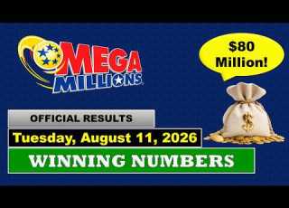  Mega Millions Winning Numbers For Tuesday August 11 2026 80 Million Jackpot