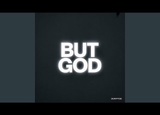But God