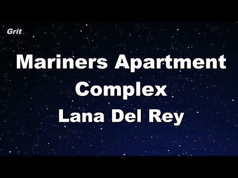 Mariners Apartment Complex Lana Del Rey Karaoke No Guide Melody Instrumental