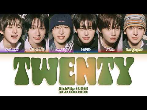 KickFlip 킥플립 Twenty Color Coded Lyrics Lyritix KickFlip 킥플립 Twenty Color Coded Lyrics Lyritix