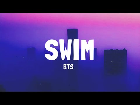 BTS SWIM Lyrics