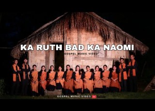  Ka Ruth Bad Ka Naomi Official Music Video By Wanbait Siangshai