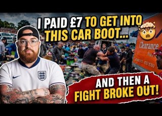  I Paid 7 To Get Into This Car Boot And Then A Fight Broke Out