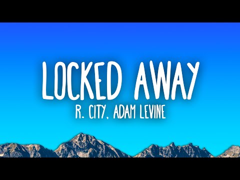 R City Locked Away Ft Adam Levine
