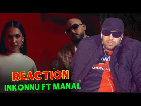 Ilyas El Maliki Reaction Inkonnu Ft Manal Warda