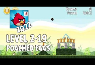 Angry Birds 2022 Poached Eggs Level 2 19 3 Star Walkthrough