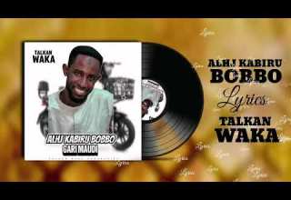 Sabuwar Waka TALKA WAKA ALHAJI BOBBO OFFICIAL AUDIO FULANI SONG