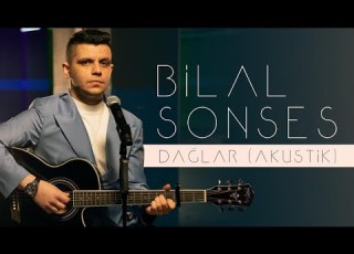  Bilal SONSES Dağlar Akustik