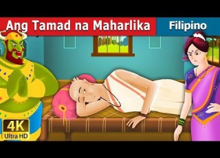  Ang Tamad Na Maharlika Lazy Brahmin In Filipino Mga Kwentong Pambata FilipinoFairyTales