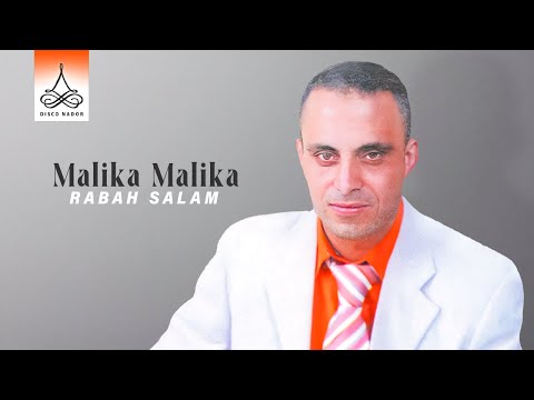 Rabah Salam Malika Malika Official Audio