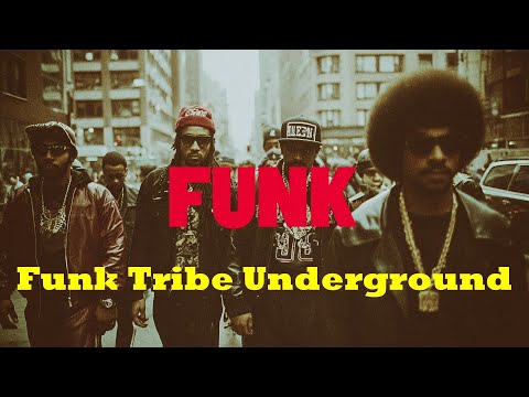 70s Funk Hip Hop 35 Classic Funk Modern Hip Hop Fusion Funk Tribe Underground