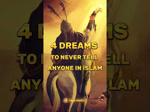 4 DREAMS TO NEVER TELL ANYONE IN ISLAM Shorts Islam