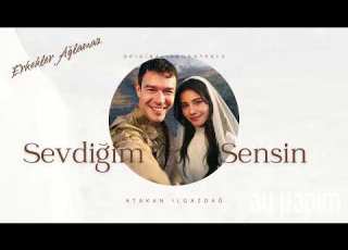 Atakan Ilgazdağ SEVDİĞİM SENSİN Erkekler Ağlamaz Mastered Audio Official