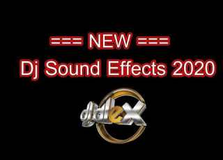  New Dj Sound Effects Drops Jingles 2020