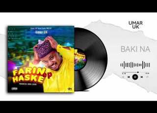 Umar Uk Bakina Farin Haske Album 2023