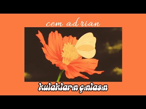 Cem Adrian Kulakların çınlasın Sözleri Lyrics