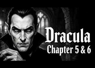  Dracula Chapters 5 6 Letters Of Dread The Madman S Arrival Audiobook