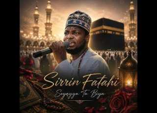  Sirrin Fatahi Soyayya Ta Biya Official Audio 2026