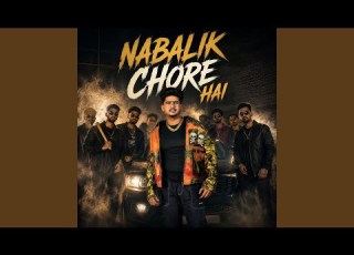 Nabalik Chore Hai