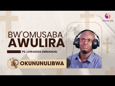 BW OMUSABA AWULIRA PS LUWAGGA EMMANUEL ENGERI Z OKUNUNULIBWA 16 03 2026