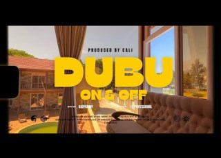  Dubu On And Off Official Video