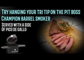  Hang A Tri Tip Steak In Your Pit Boss Champion Barrel Smoker