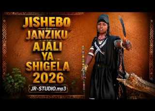  JISHEBO JANZIKU AJALI YA SHIGELA 2026 JILALA STUDIO Mp3