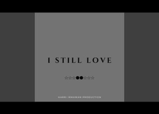  I Still Love