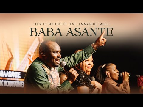 Kestin Mbogo Ft Pst Emmanuel Mule Baba Asante LIVE OFFICIAL VIDEO