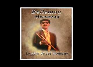 Bellemou Messaoud Galbi Galbi