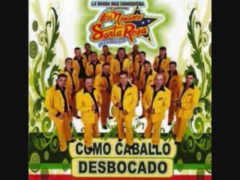 Los Nuevos Santa Rosa Corrido Del Primo