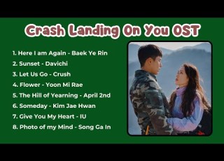 Crash Landing On You OST Playlist
