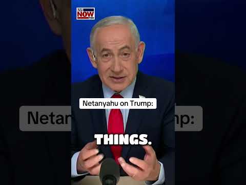 Israeli PM Netanyahu Praises Trump Amid Iran Strikes