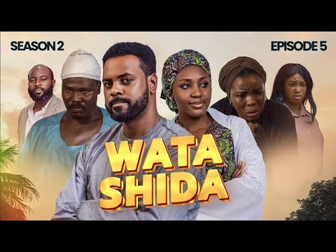 WATA SHIDA SEASON 2 EPISODE 5 Muryar Hausa Tv WATA SHIDA SEASON 2 EPISODE 5 Muryar Hausa Tv