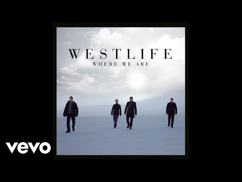 Westlife I Ll See You Again Official Audio