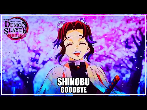 Shinobu Goodbye Theme Demon Slayer Infinity Castle