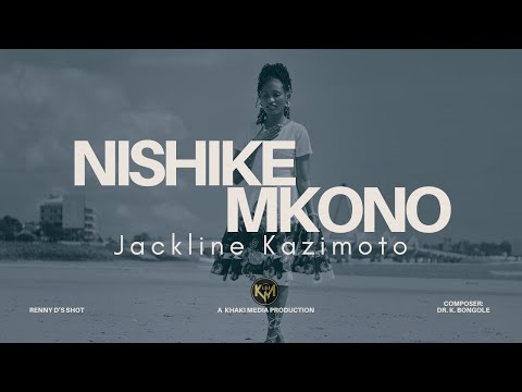 NISHIKE MKONO Official Music Video II Jackline Kazimoto