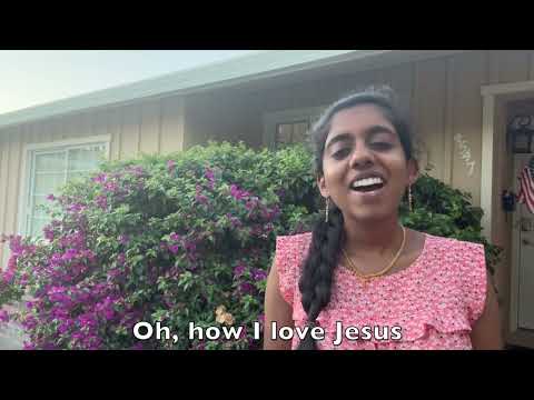 Oh How I Love Jesus Sunday Serenade Elizabeth John