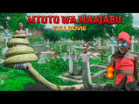 Mtoto Wa Maajabu Full Movie Mtoto Wa Ajabu Mtoto Mchawi