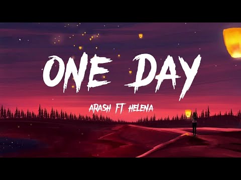 One Day I M Gonna Fly Away Arash Lyrics One Day I M Gonna Fly Away Arash Lyrics
