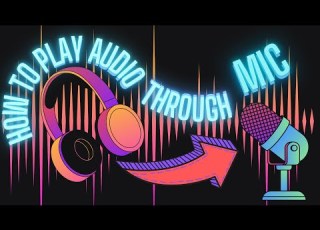  How To Play Audio Through Your Mic VB Cable