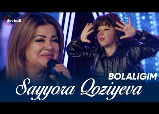  SAYYORA QOZIEVA BOLALIGIM PARODIYA