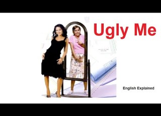 Ugly Me Movie English Explained Beautiful Girl Pretends To Be Ugly According Movies Recap