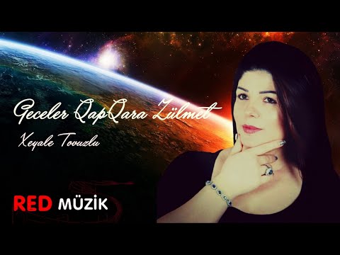 Xeyale Tovuzlu Derdim Geceler QapQara Zulmet Official Audio Xeyale Tovuzlu Derdim Geceler QapQara Zulmet Official Audio