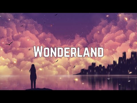 Taylor Swift Wonderland Lyrics