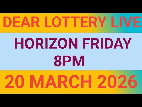 DEAR LOTTERY SAMBAD LIVE HORIZON FRIDAY 8PM NIGHT 20 MARCH 2026