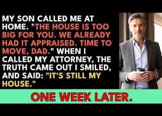  My Son Had My House Appraised Without Asking Me One Week Later He Lost Everything He Thought