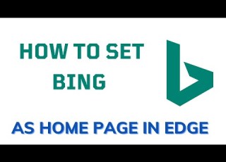 How To Set Bing As Home Page In Edge
